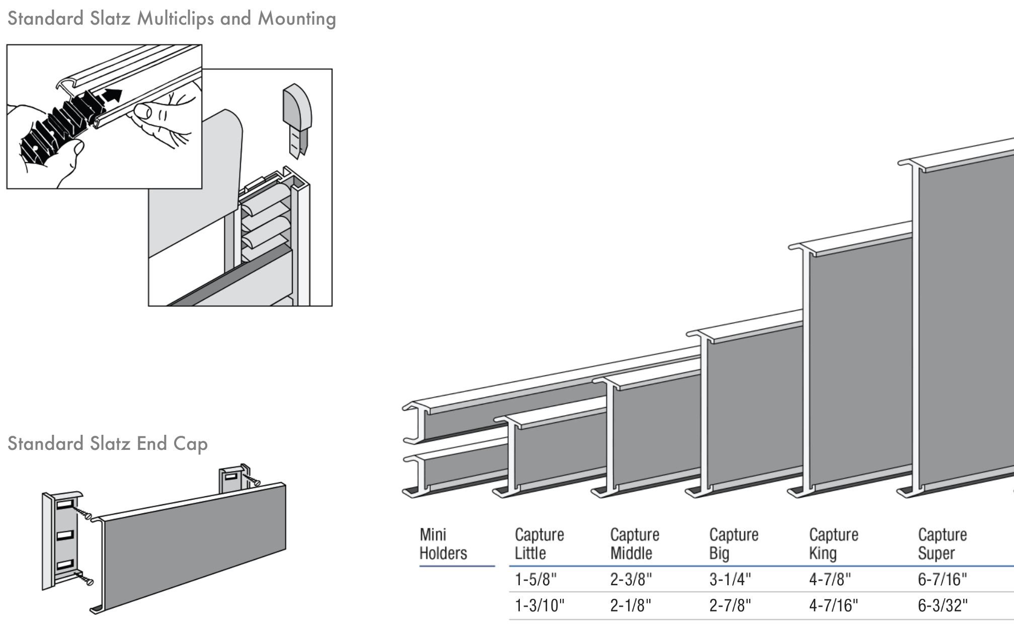 Slatz Capture mounting options